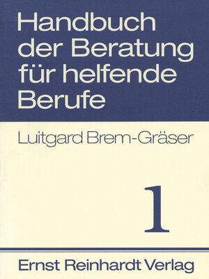 cover image of Handbuch der Beratung für helfende Berufe. Band 1